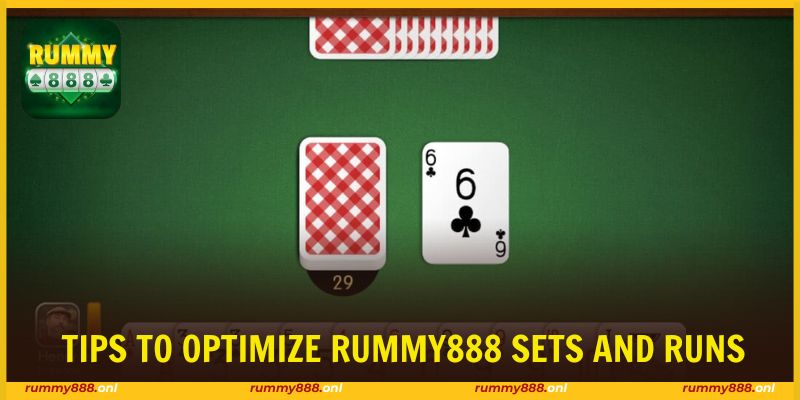 Apply the right strategies to form sets and runs easily